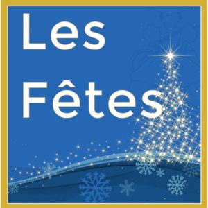 0 - Les Fêtes